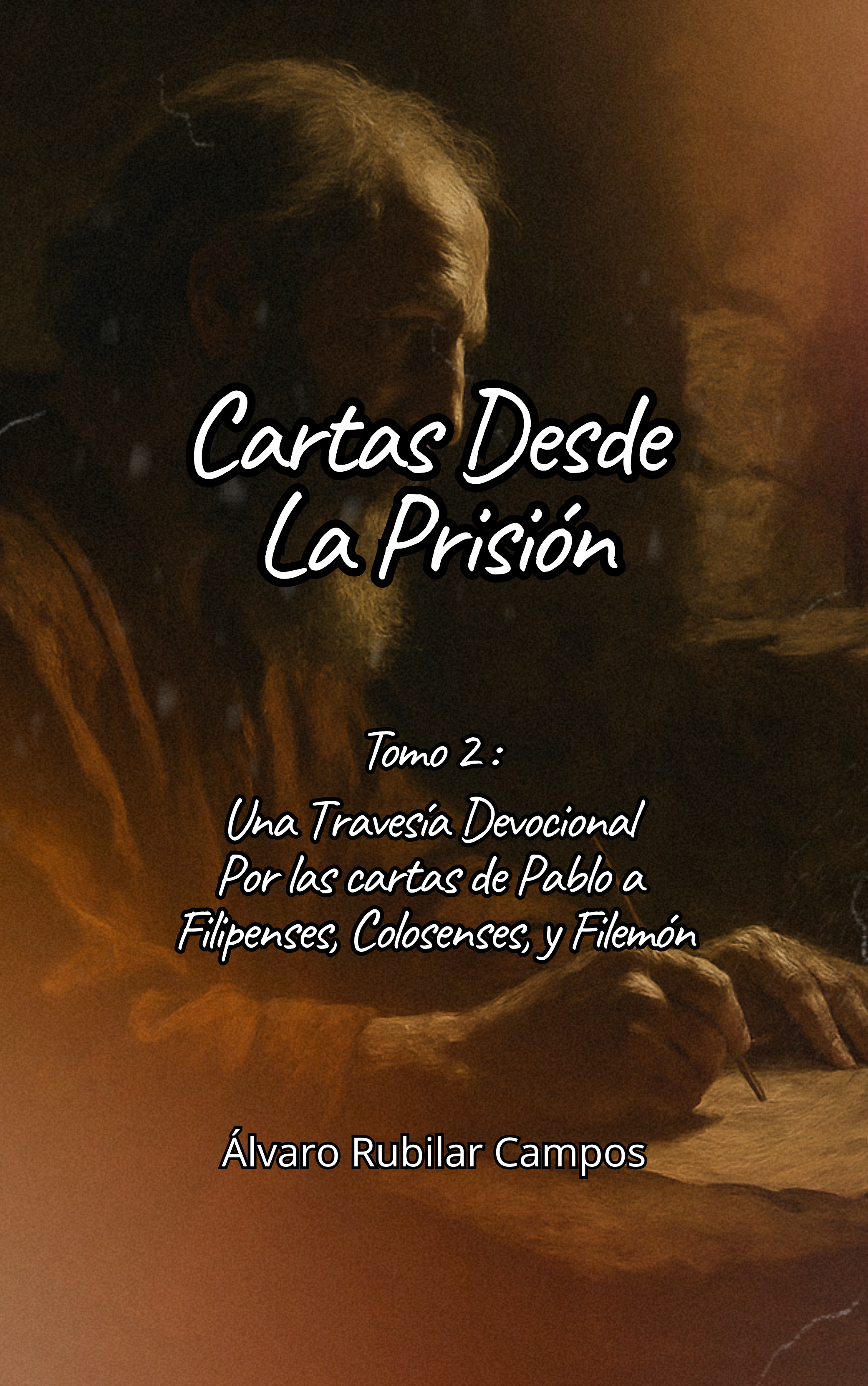 15. CARTAS DESDE LA PRISIÓN - TOMO 2
